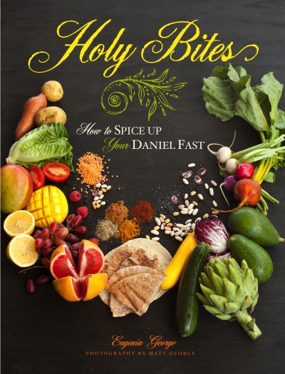 Daniel Fast Cookbook and Recipes - Holy Bites